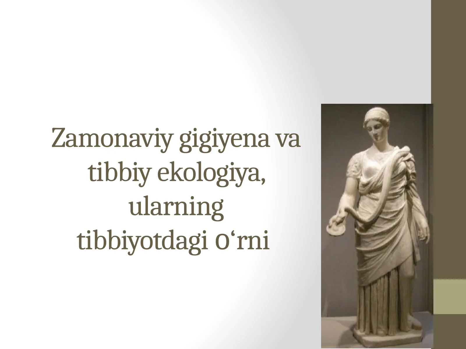Zamonaviy gigiyena va tibbiy ekologiya, ularning tibbiyotdagi o‘rni