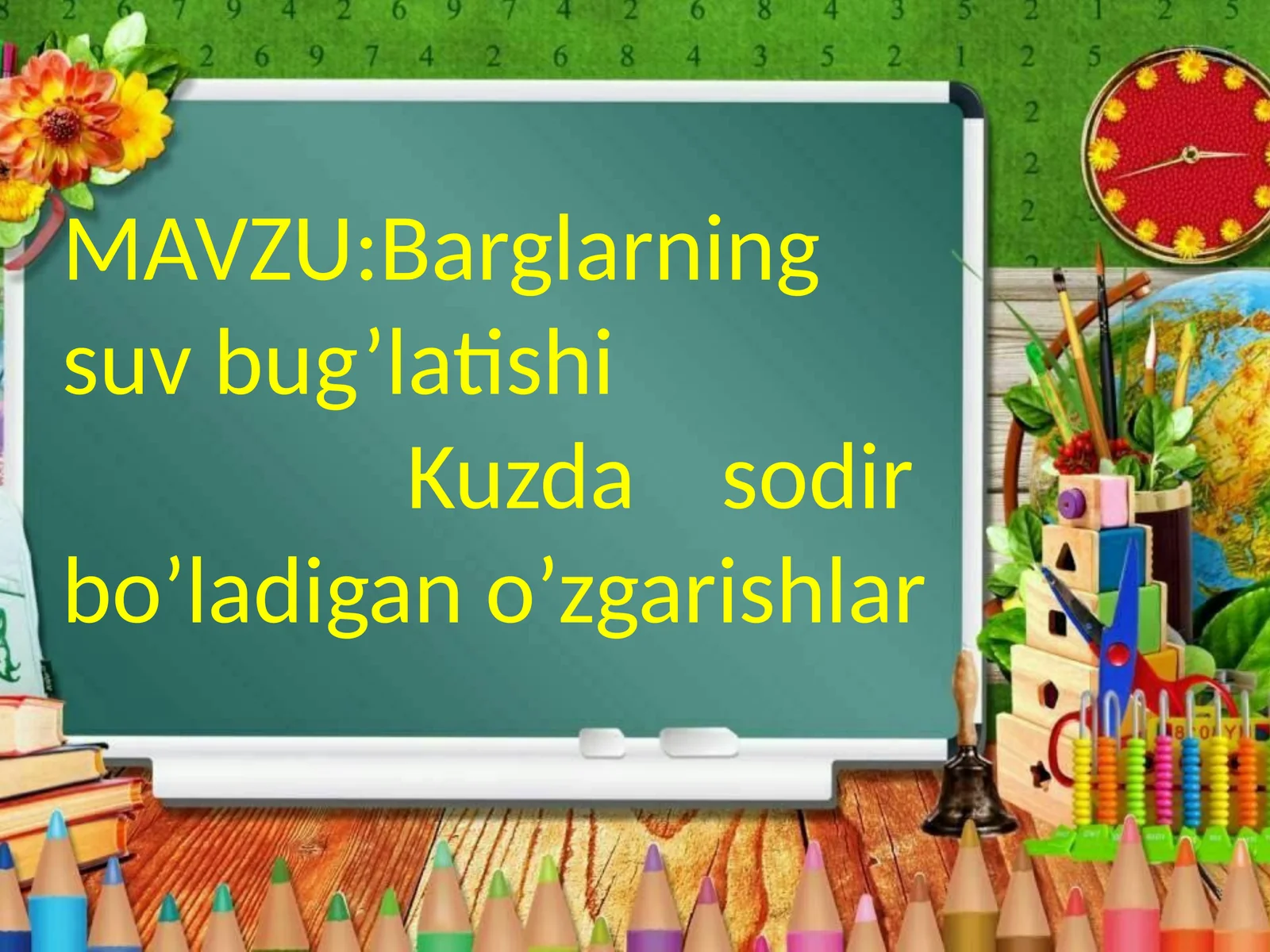 Barglarning suvbug’latishi