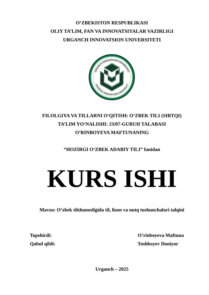 O‘zbek tilshunosligida til, lison va nutq tushunchalari talqini