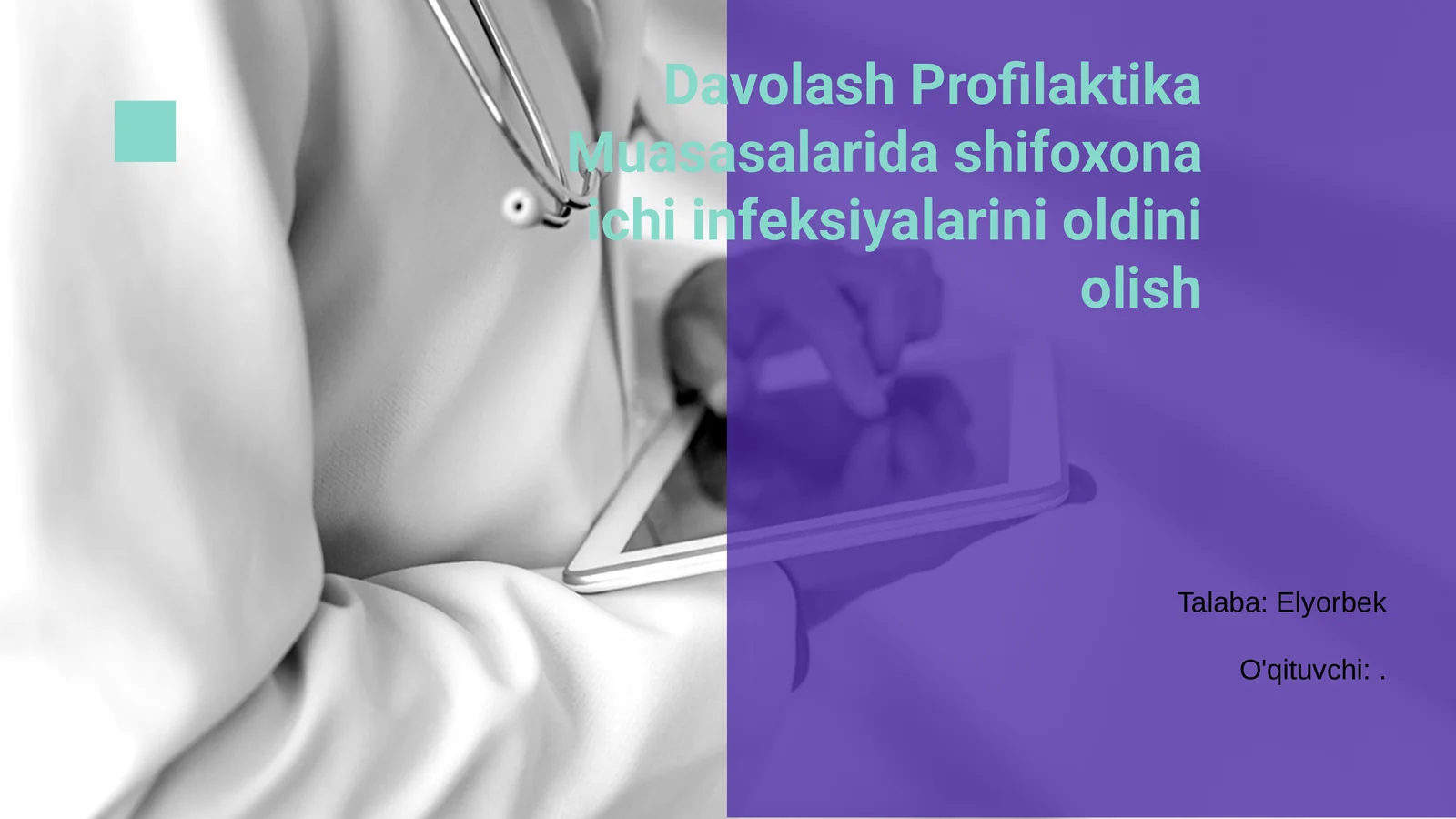 Davolash Profilaktika Muasasalarida shifoxona ichi infeksiyalarini oldini olish
