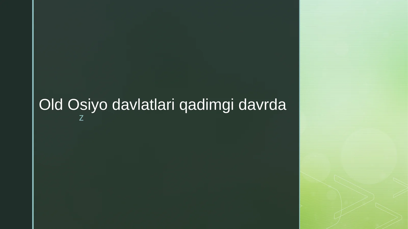 Old Osiyo davlatlari qadimgi davrda