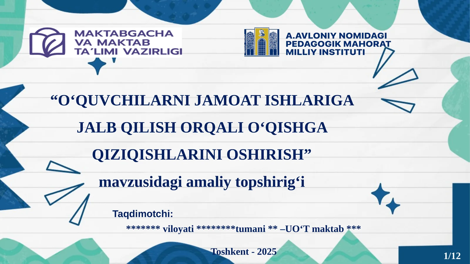 O‘QUVCHILARNI JAMOAT ISHLARIGA JALB QILISH ORQALI O‘QISHGA QIZIQISHLARINI OSHIRISH