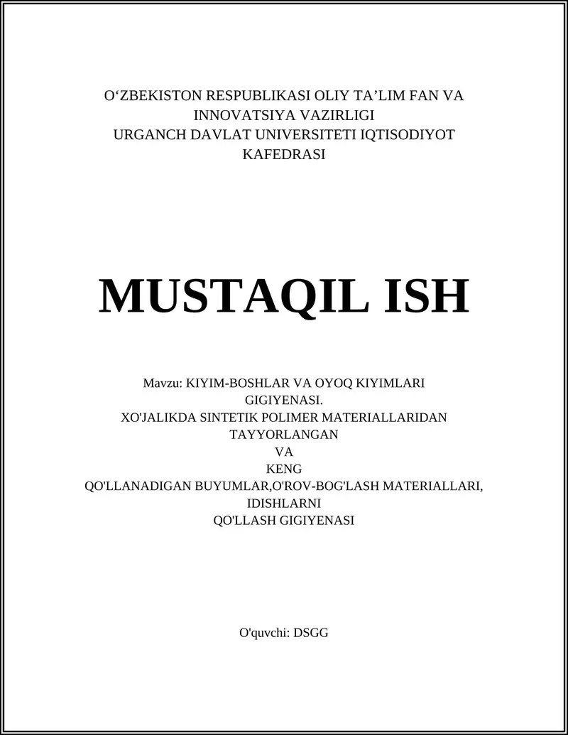 KIYIM-BOSHLAR VA OYOQ KIYIMLARI GIGIYENASI