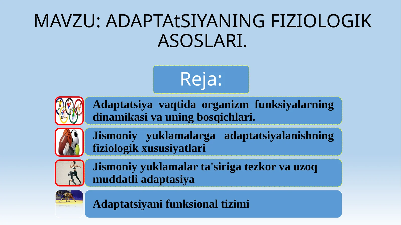 ADAPTAtSIYANINGFIZIOLOGIK ASOSLARI