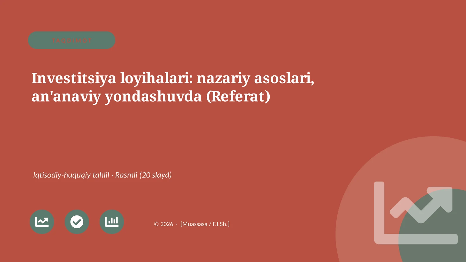 Investitsiya loyihalari: nazariy asoslari, an'anaviy yondashuvda (Referat)