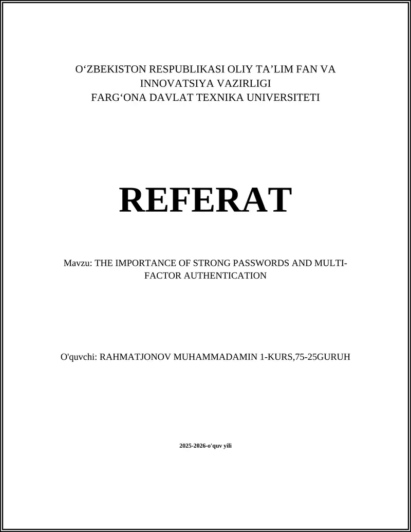 Kuchli parol nima va uning axborot xavfsizligidagi roli