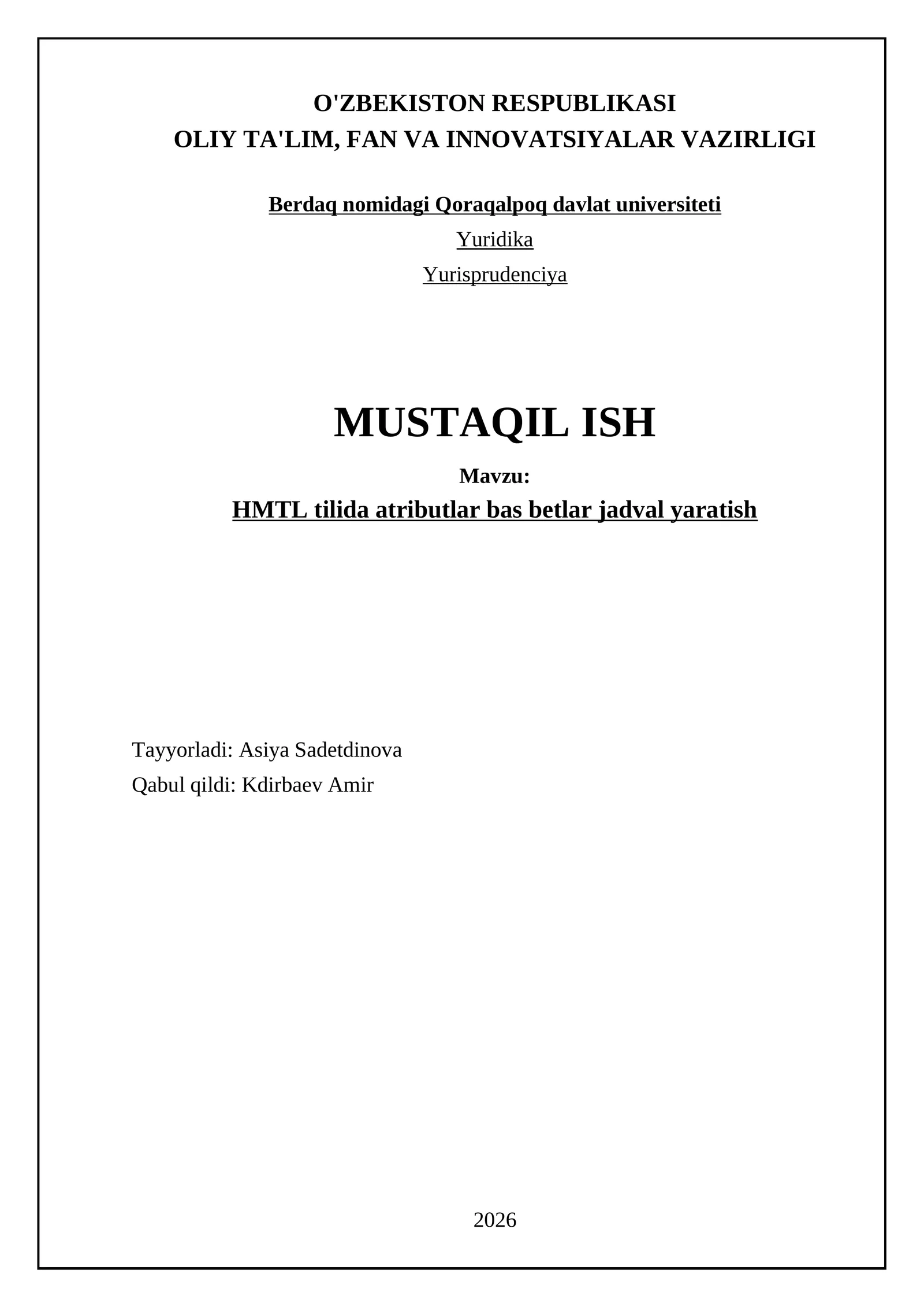 HMTL tilida atributlar bas betlar jadval yaratish