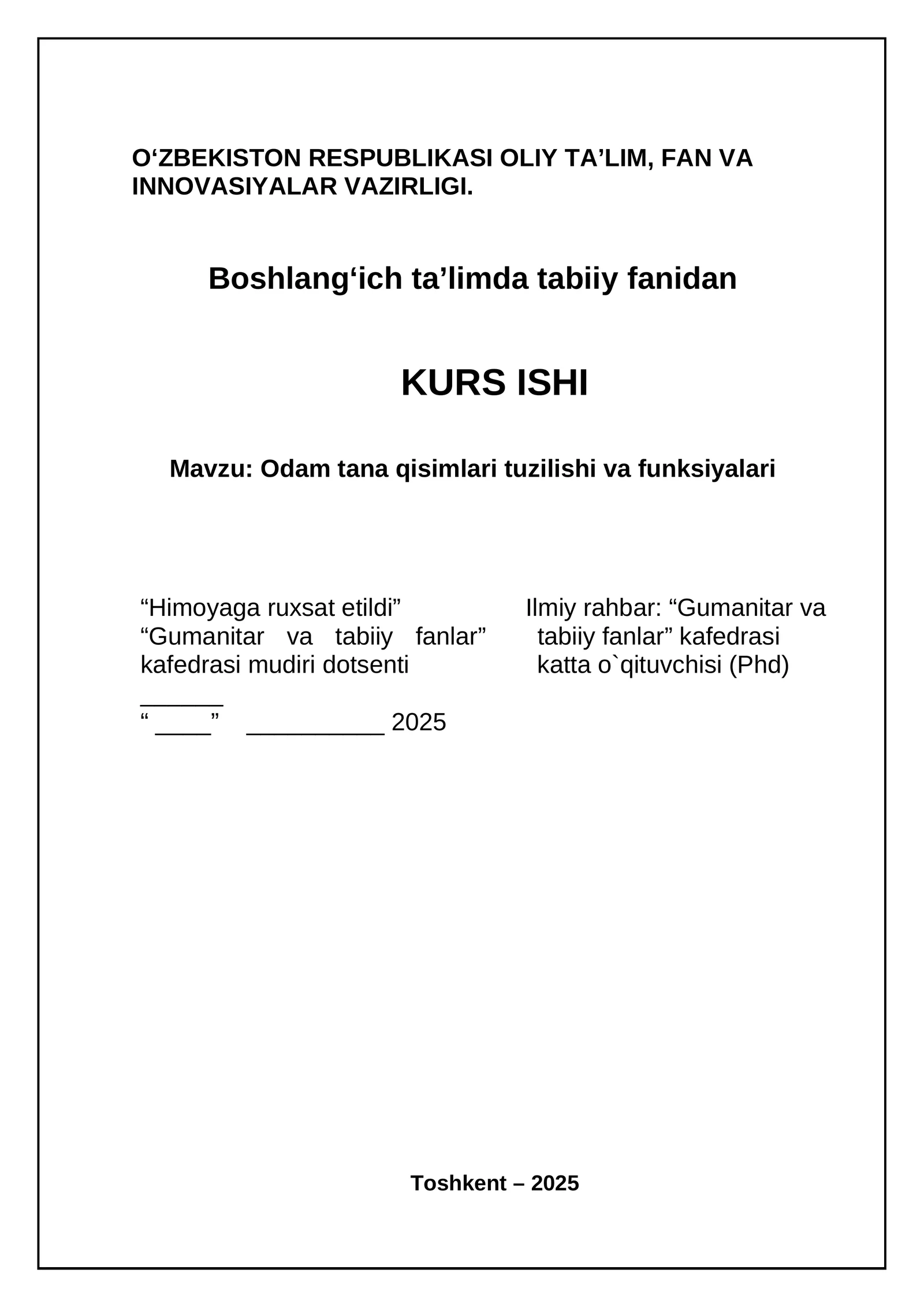 Odam tana qisimlari tuzilishi va funksiyalari KURS ISHI