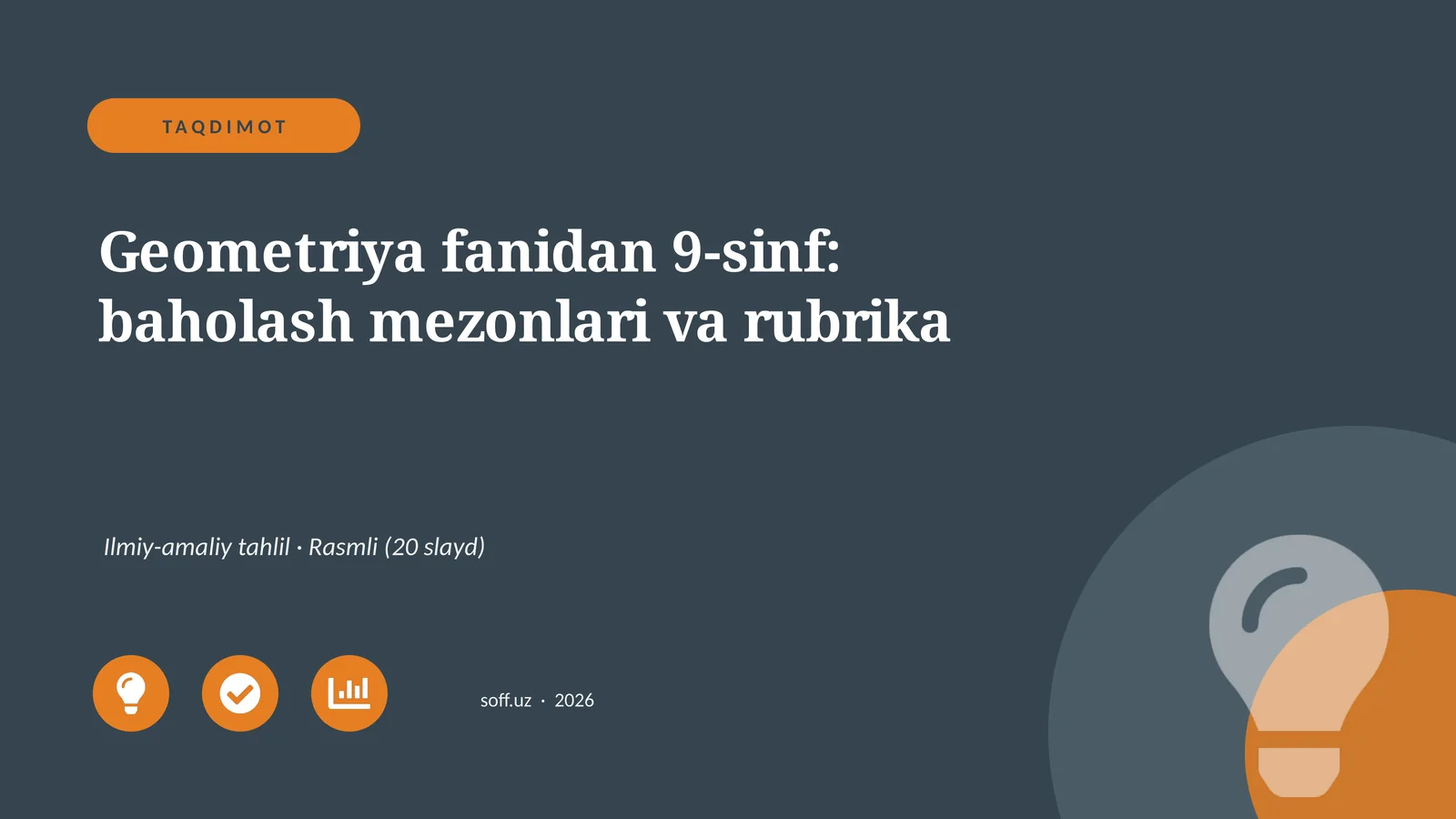 Geometriya fanidan 9-sinf: baholash mezonlari va rubrika