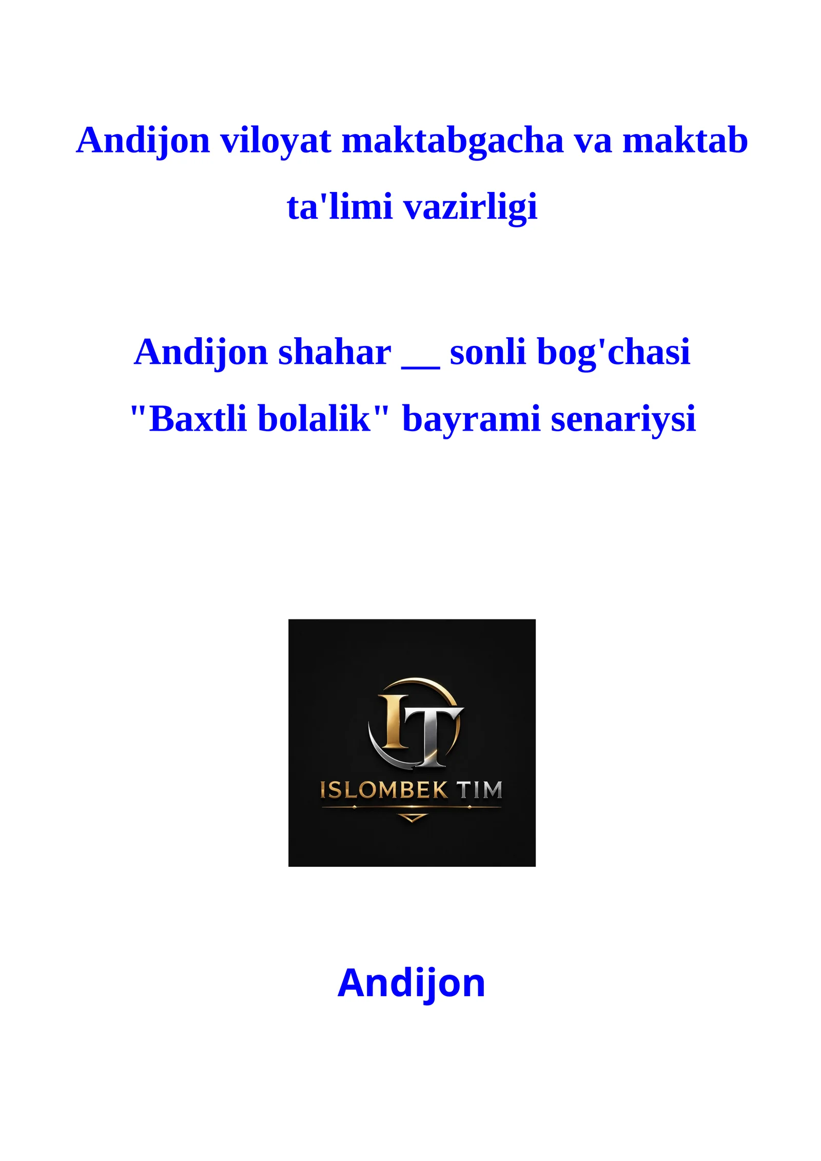 "Baxtli bolalik" bayrami senariysi