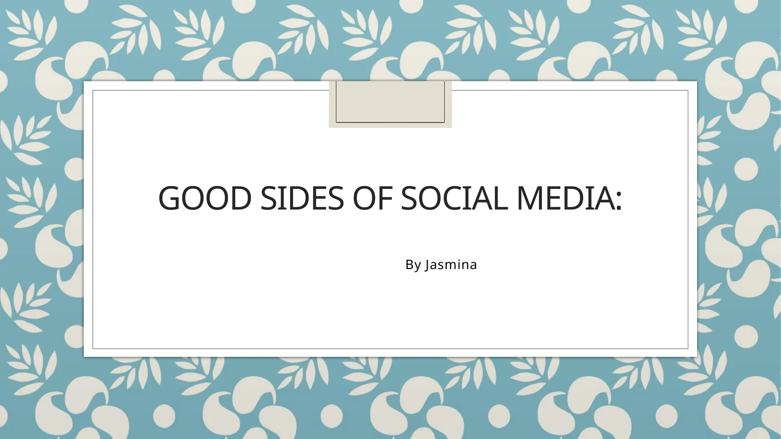 GoodSidesofSocialMedia