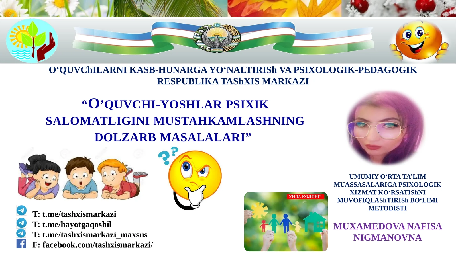 O’quvchi-yoshlar psixik salomatligini mustahkamlashning dolzarb masalalari