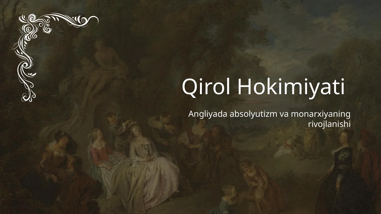 Angliyada qirol hokimiyatining kuchayishi.Absolyutizm