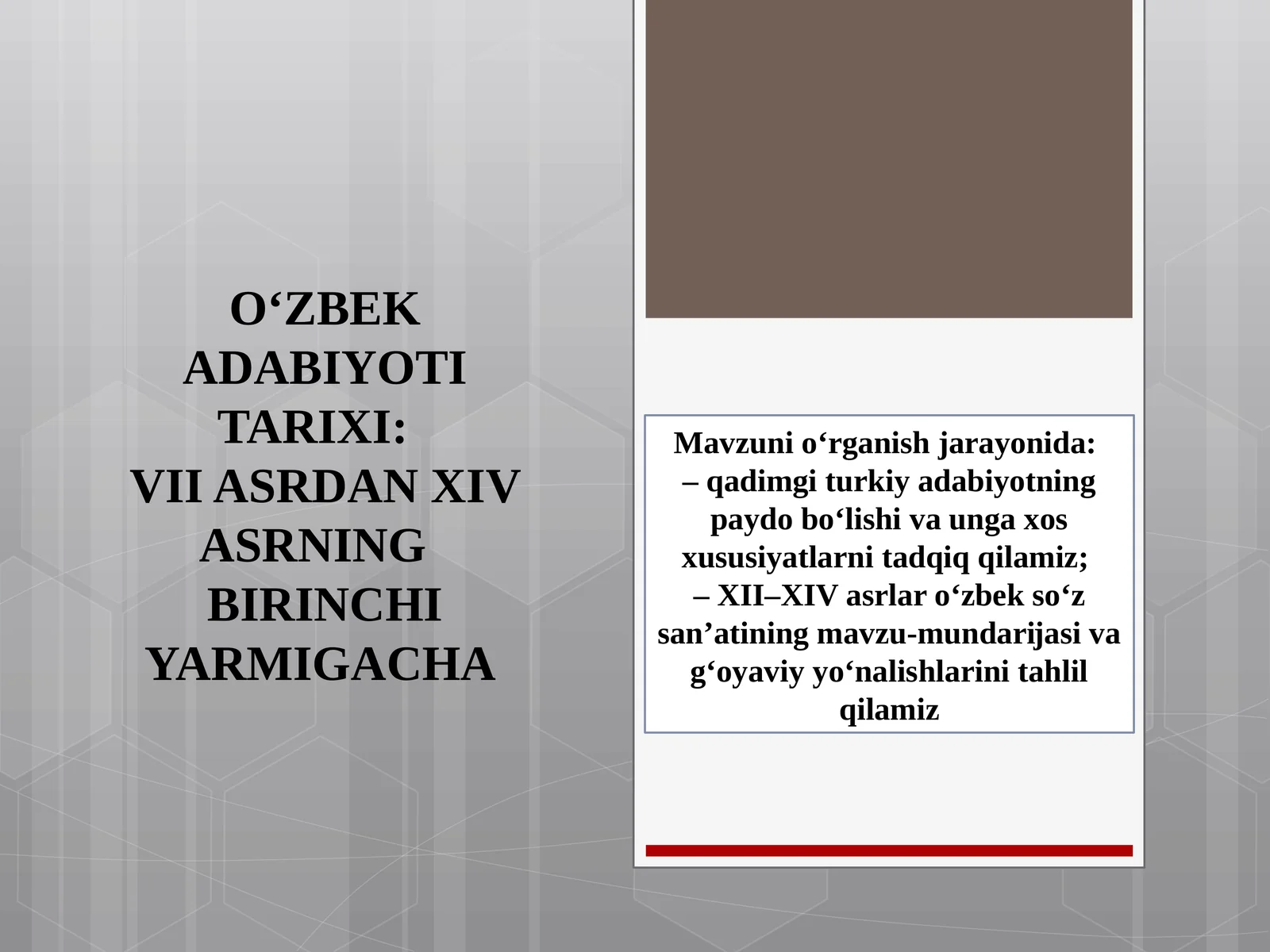 O‘ZBEK ADABIYOTI TARIXI:VII ASRDAN XIV ASRNING BIRINCHI YARMIGACHA