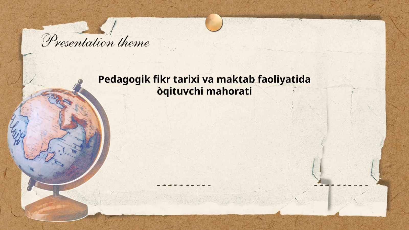Pedagogik fikr tarixi va maktab faoliyatida òqituvchi mahorati