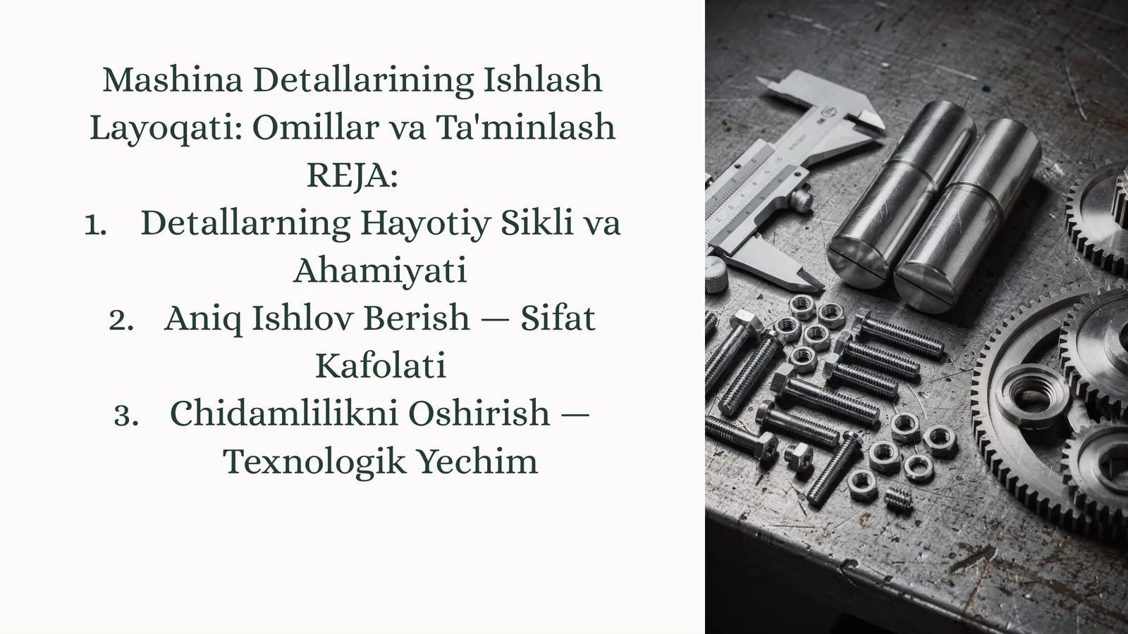 Mashina Detallarining Ishlash Layoqati: OmillarvaTa'minlash