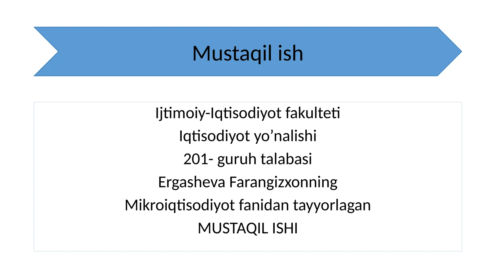 Mikroiqtisodiyot fanidan mustaqil ish