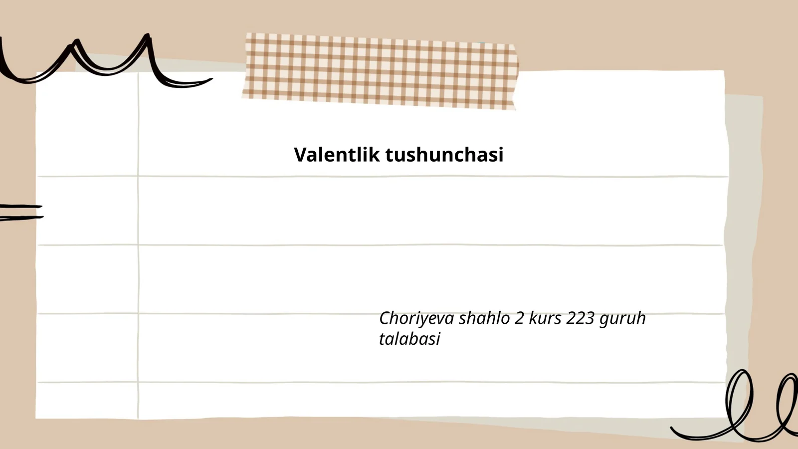 Valentlik tushunchasi