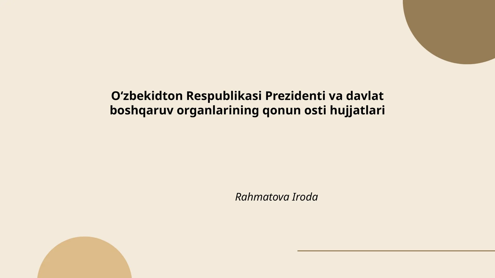 Oʻzbekidton Respublikasi Prezidenti va davlat boshqaruv organlarining qonun osti hujjatlari