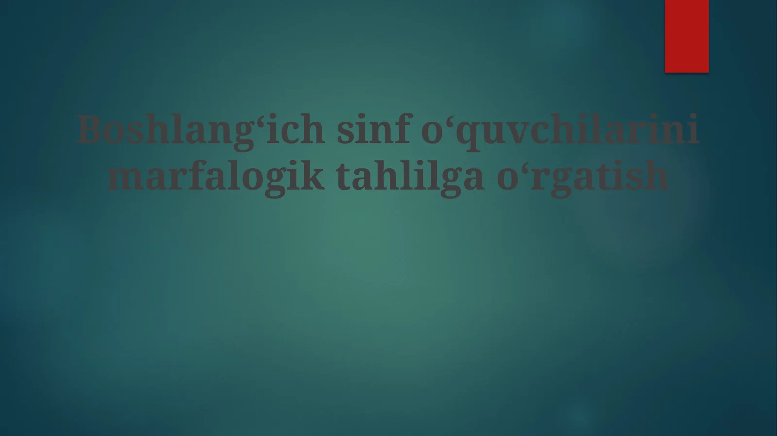 Boshlangʻichsinfoʻquvchilarinimarfalogiktahlilgaoʻrgatish