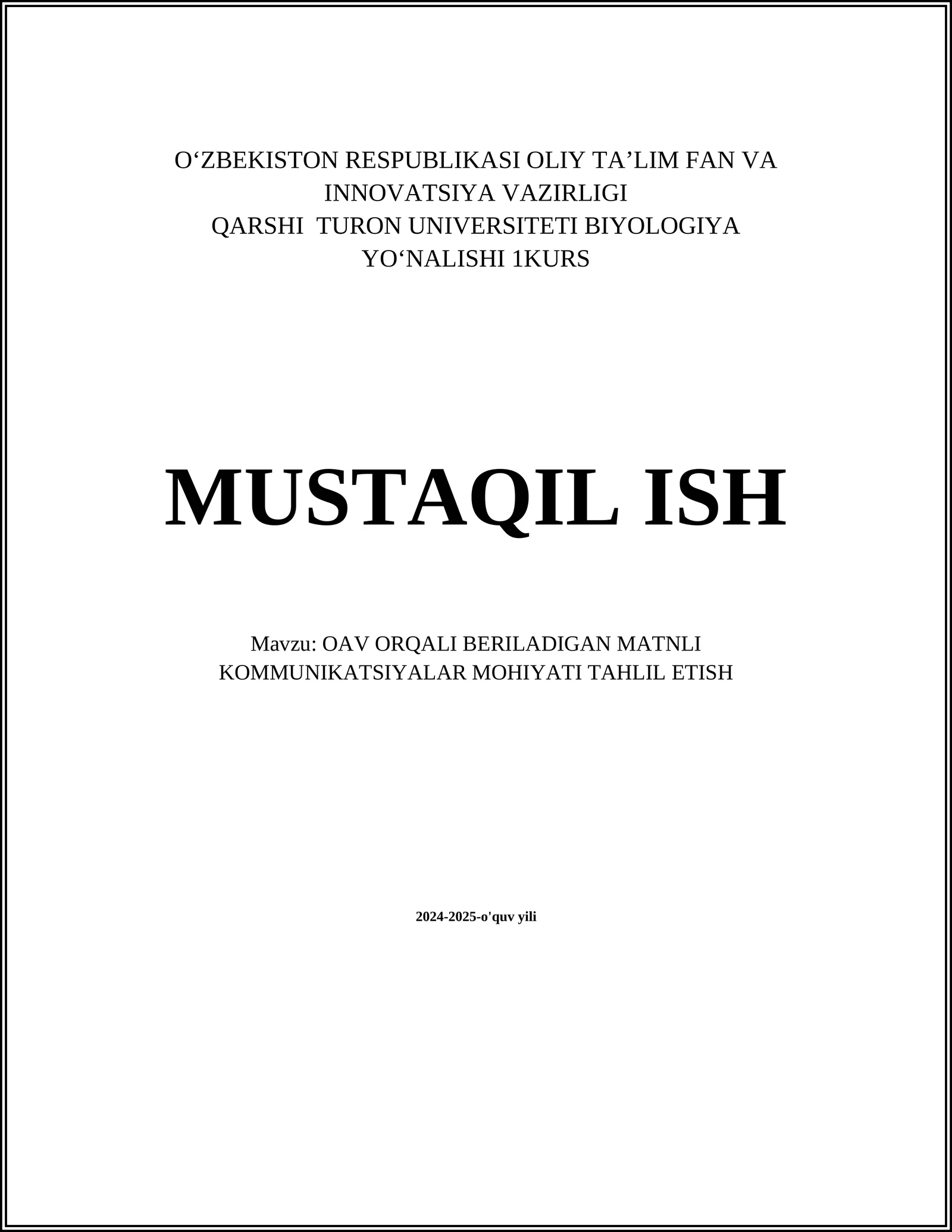 OAV ORQALI BERILADIGAN MATNLI KOMMUNIKATSIYALAR MOHIYATI TAHLIL ETISH
