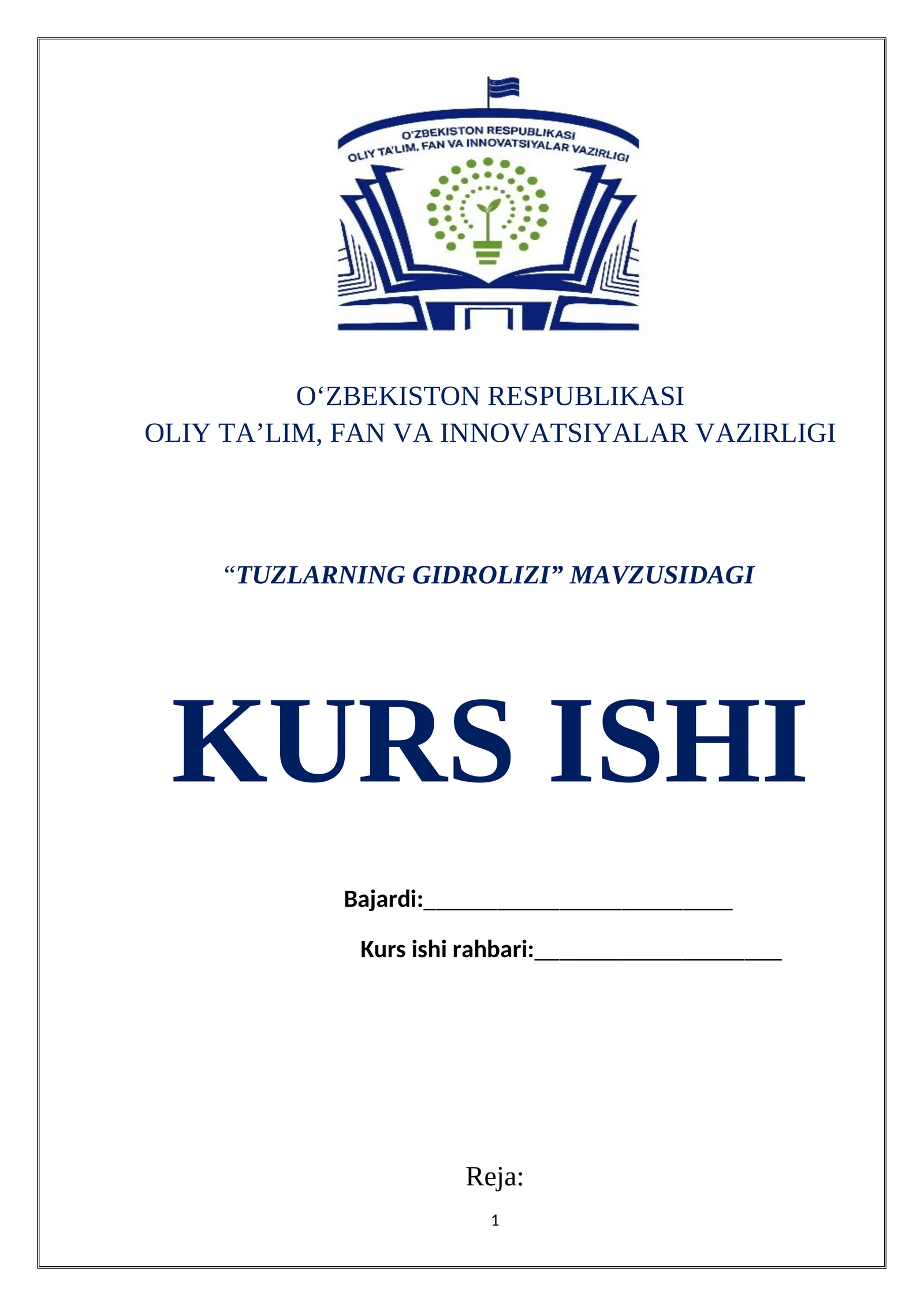 “TUZLARNING GIDROLIZI” MAVZUSIDAGI KURS ISHI