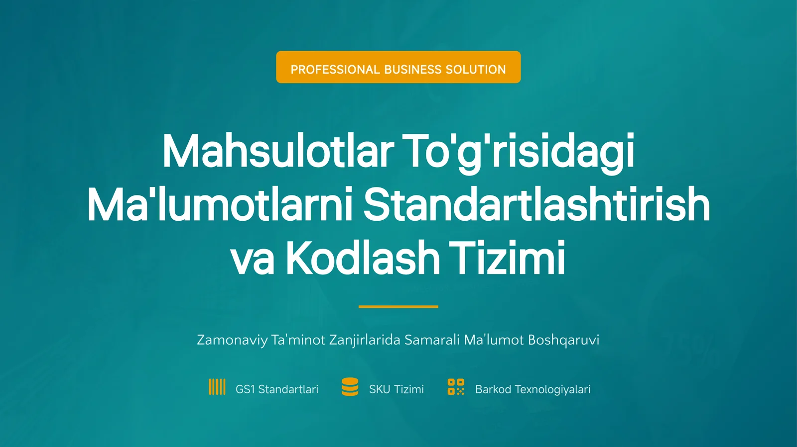 Mahsulotlar To'g'risidagi Ma'lumotlarni Standartlashtirish va Kodlash Tizimi