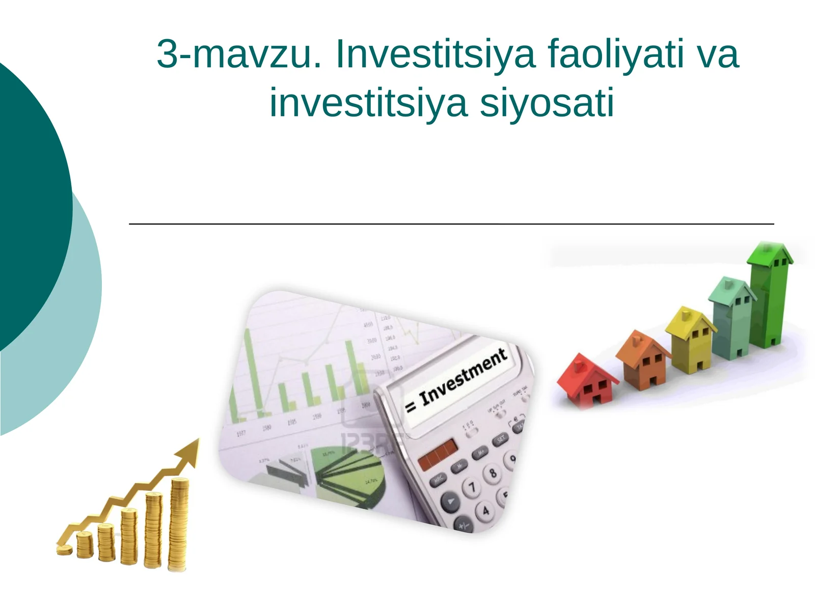 Investitsiya faoliyati va investitsiya siyosati