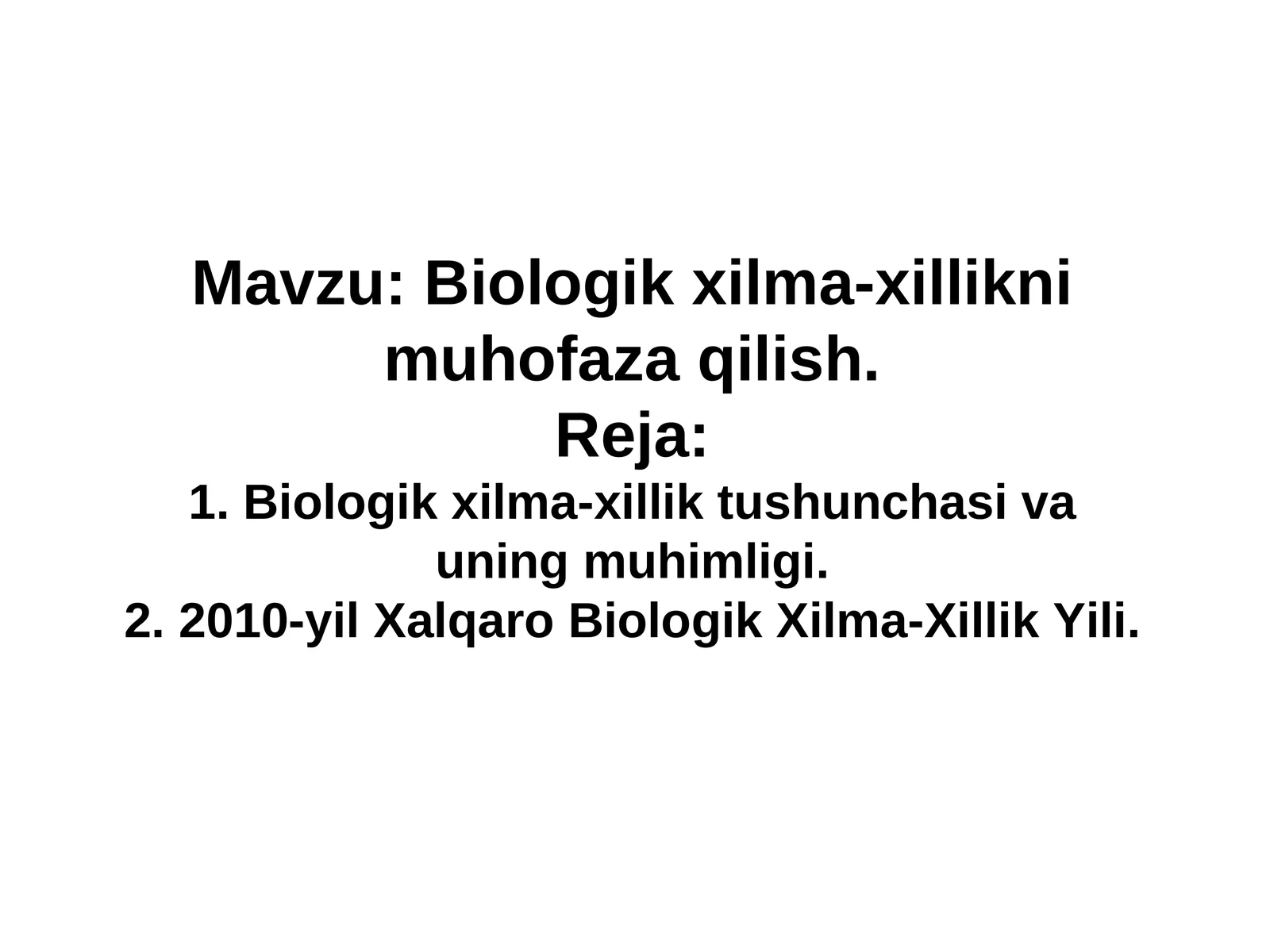 Biologik xilma-xillikni muhofaza qilish