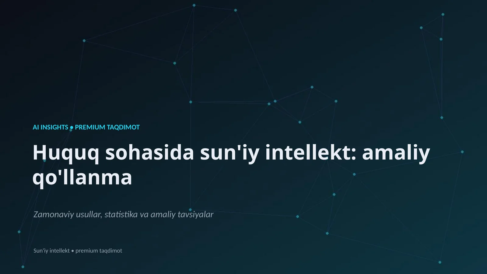 Huquq sohasida sun'iy intellekt: amaliy qo'llanma