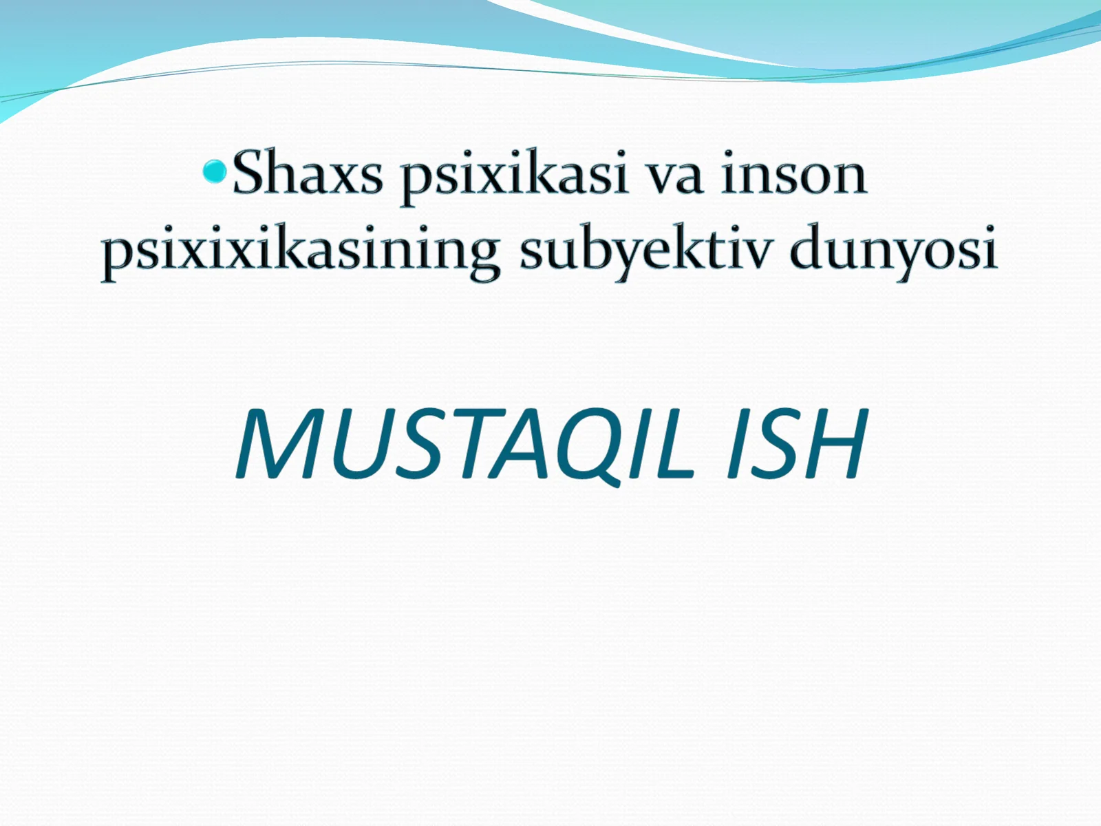Shaxs psixologiyasi