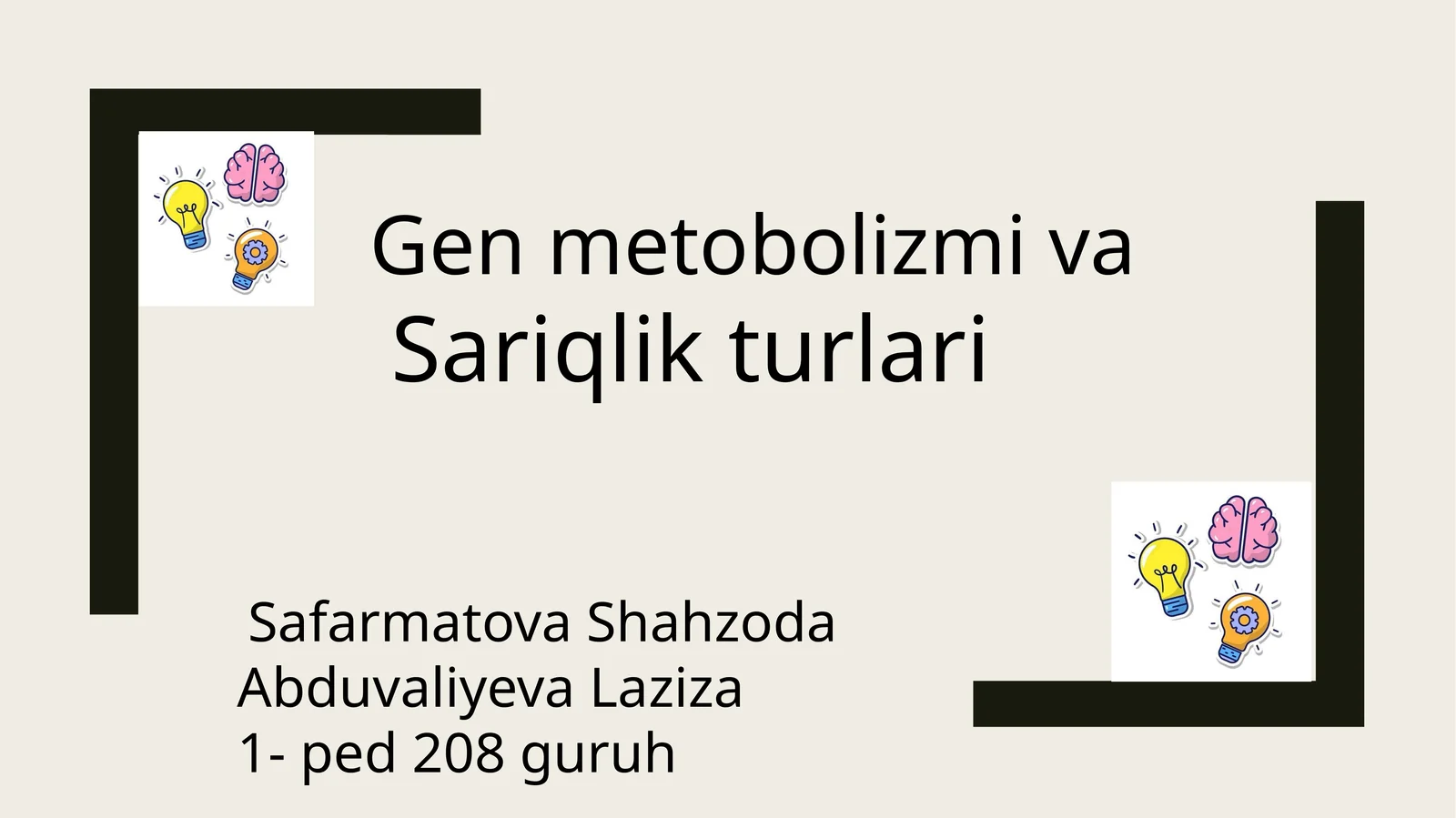 Genmetobolizmiva Sariqlikturlari
