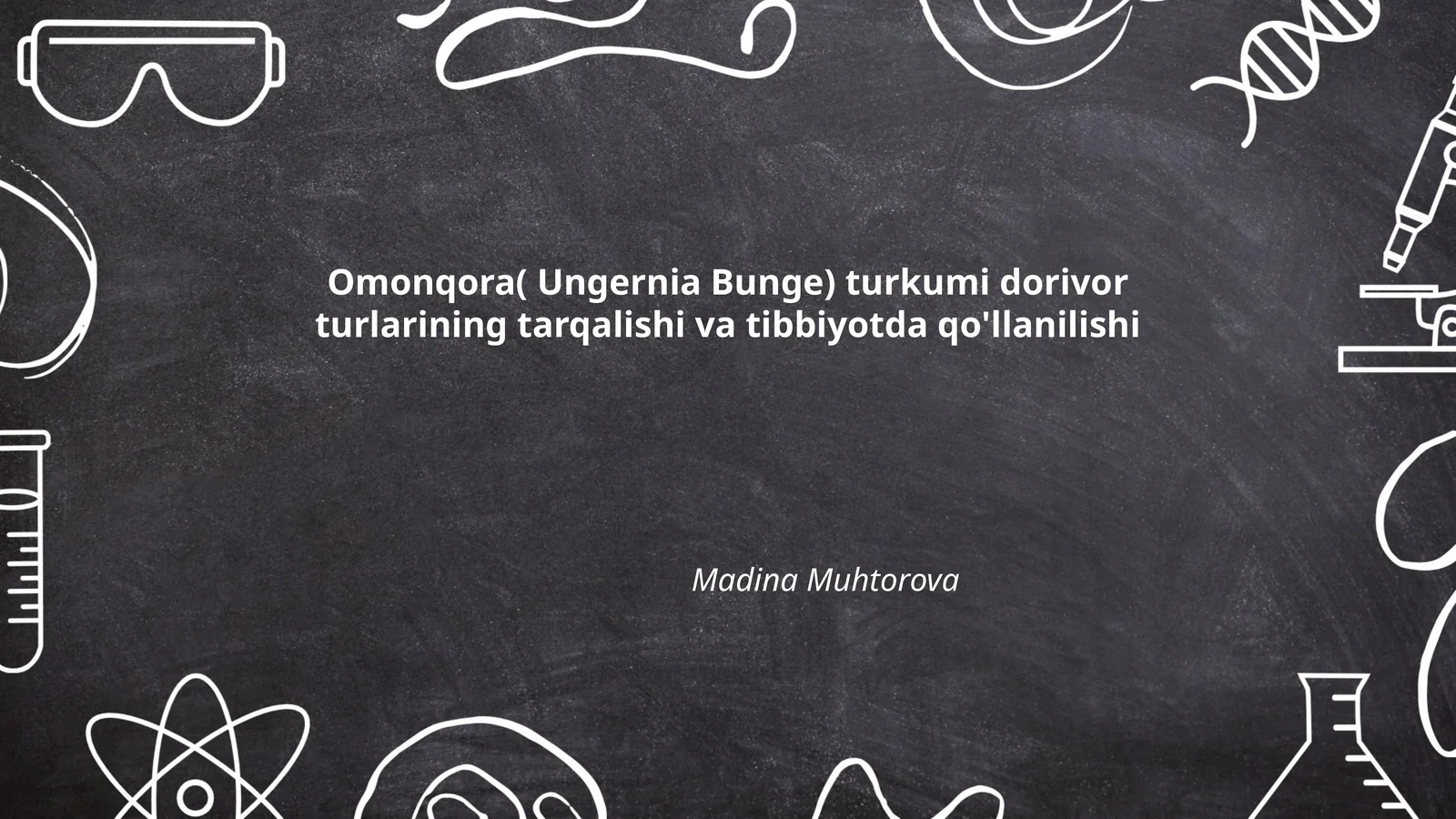 Omonqora( Ungernia Bunge) turkumi dorivor turlarining tarqalishi va tibbiyotda qo'llanilishi
