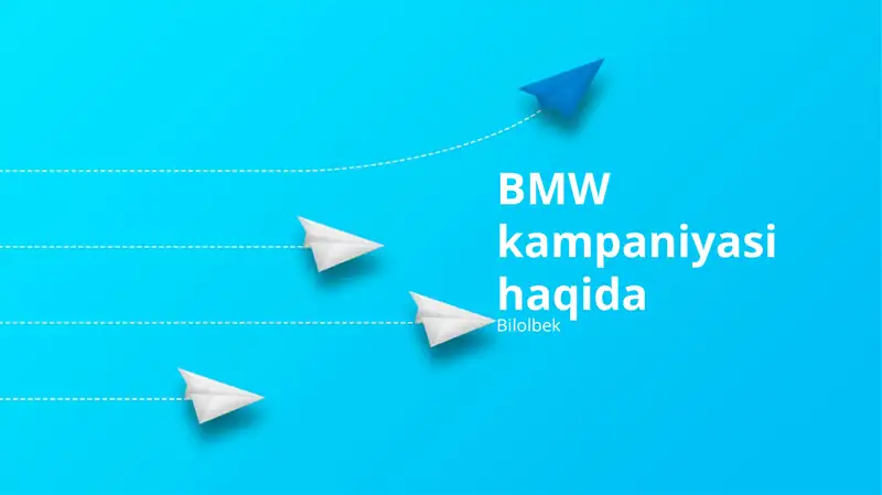 BMW kampaniyasi haqida