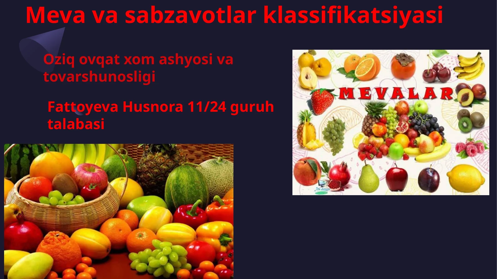 Meva va sabzavotlar klassifikatsiyasi