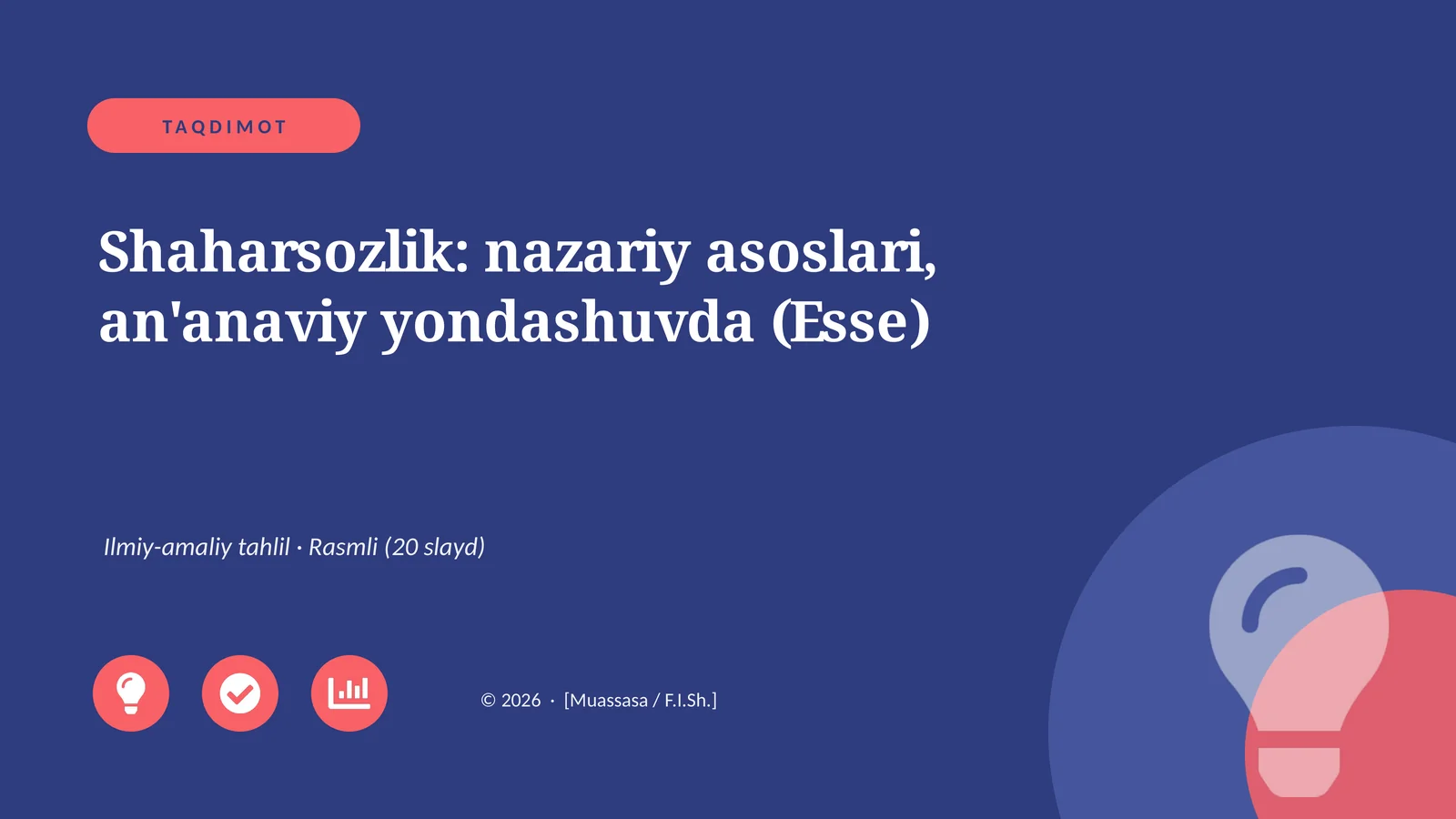 Shaharsozlik: nazariy asoslari, an'anaviy yondashuvda