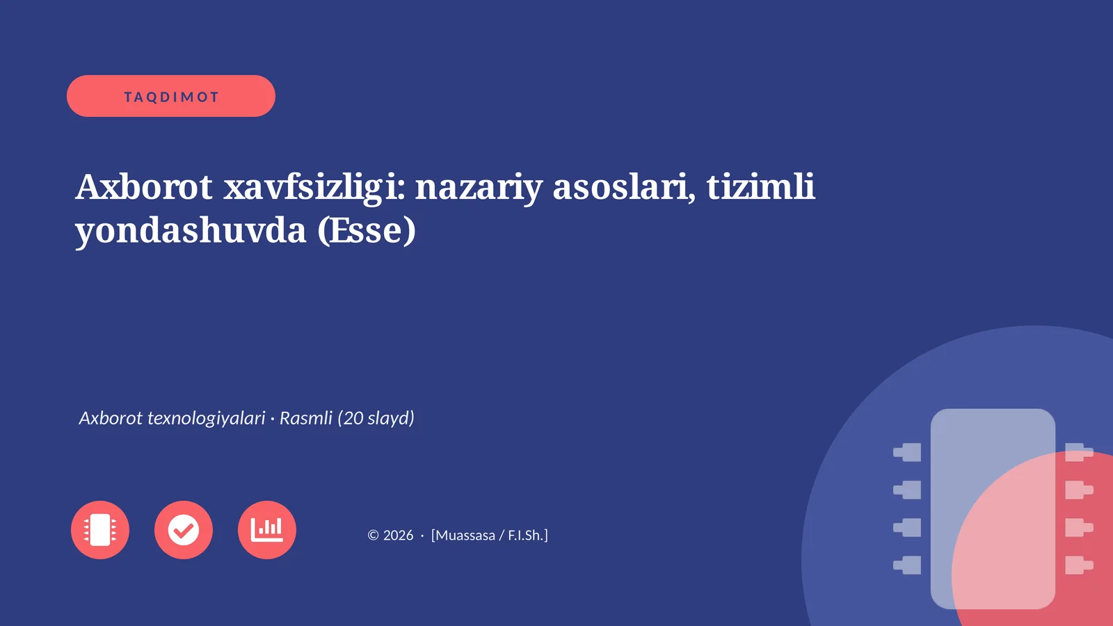 Axborot xavfsizligi: nazariy asoslari, tizimli yondashuvda (Esse)
