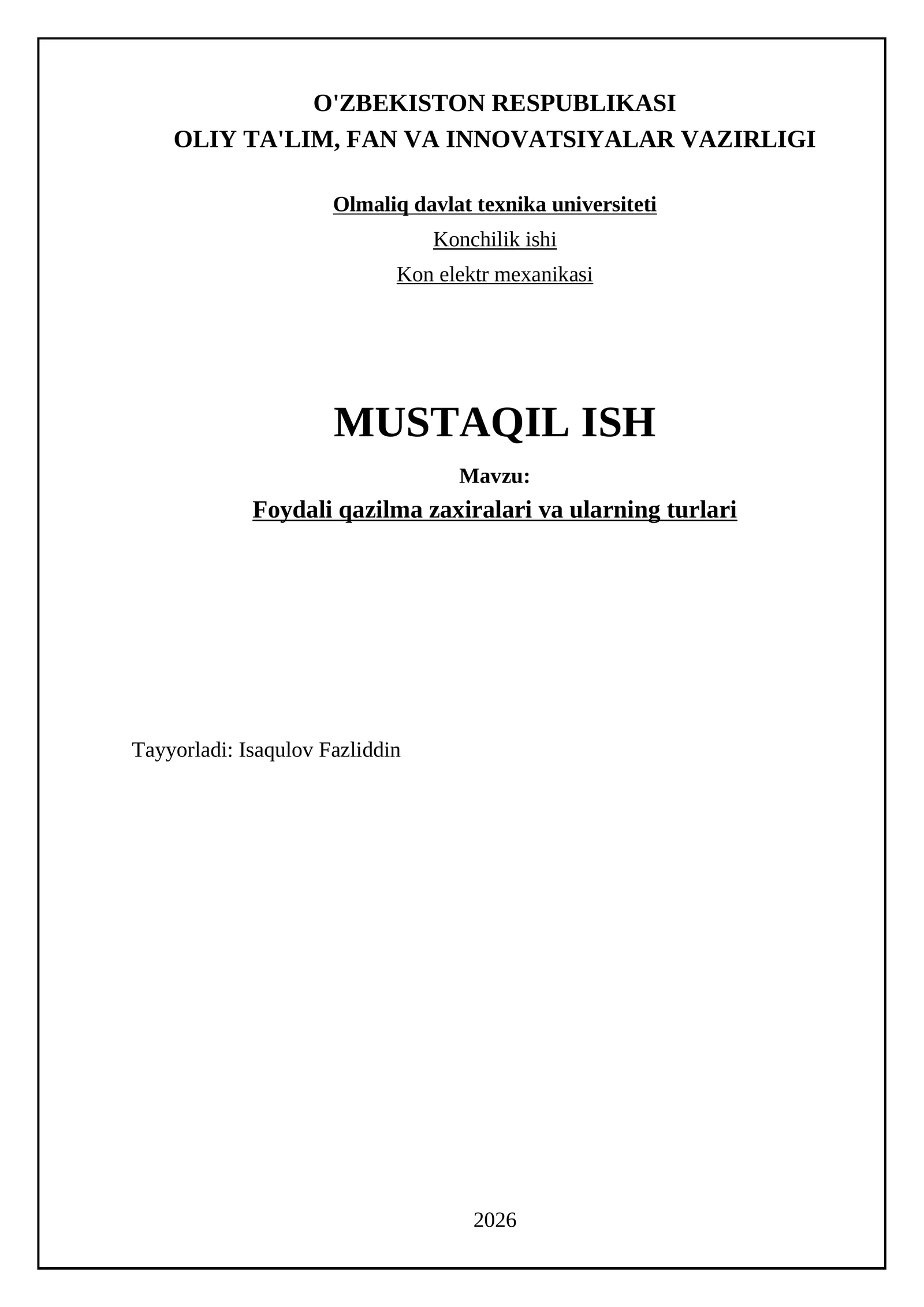 Foydali qazilma zaxiralari va ularning turlari