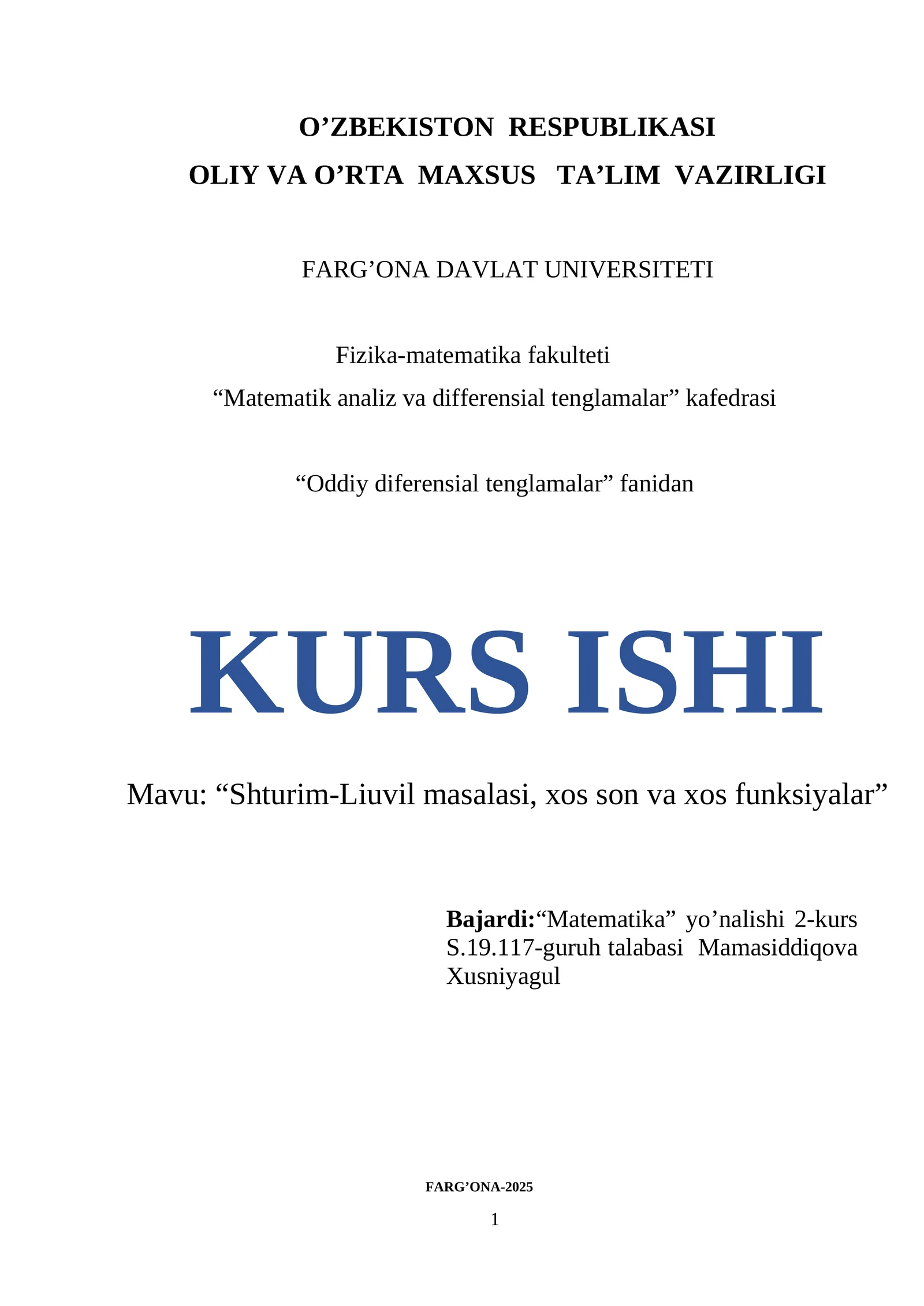 Shturim-Liuvil masalasi, xos son va xos funksiyalar