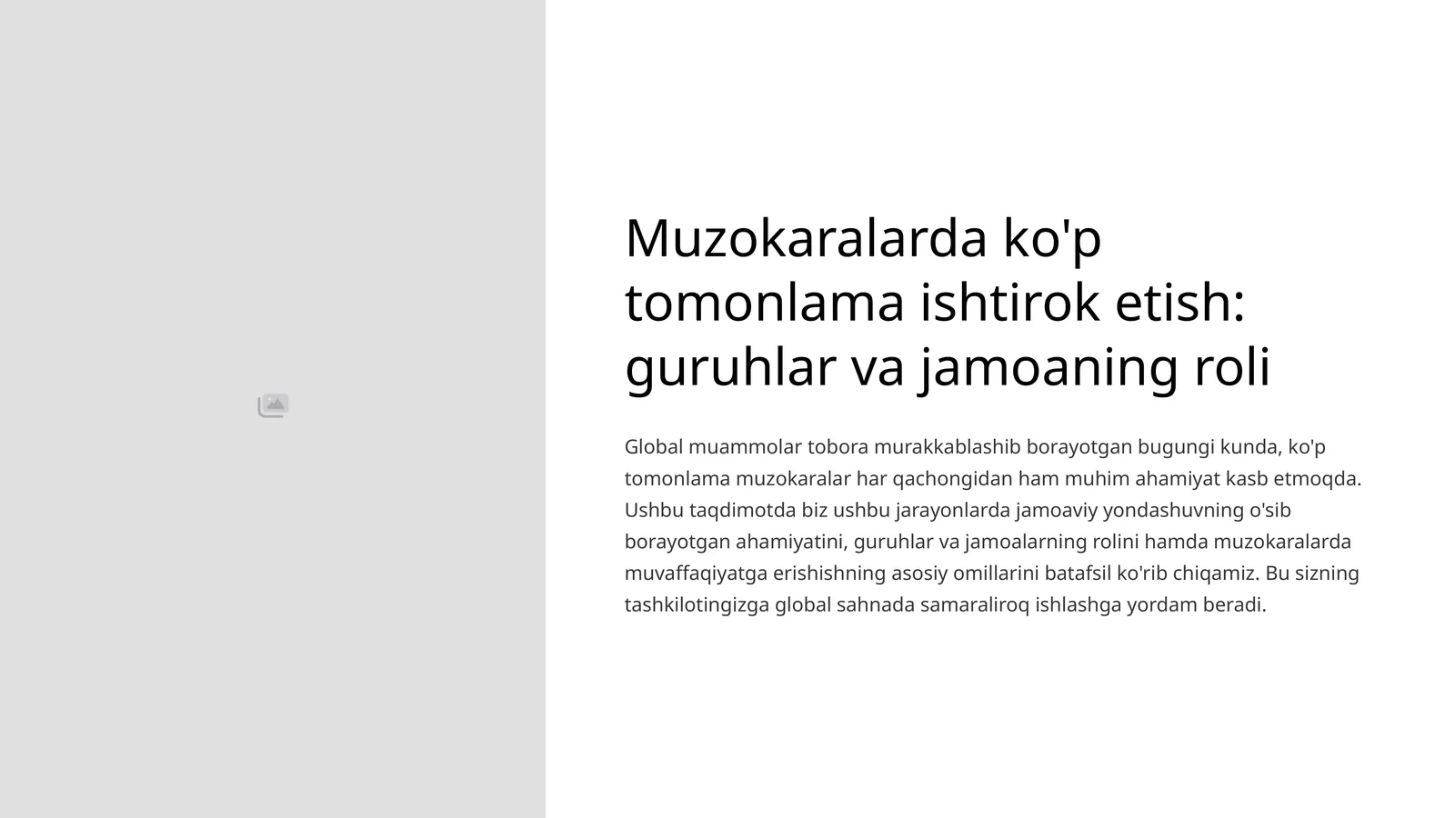 Muzokaralarda ko'p tomonlama ishtirok etish: guruhlar va jamoaning roli