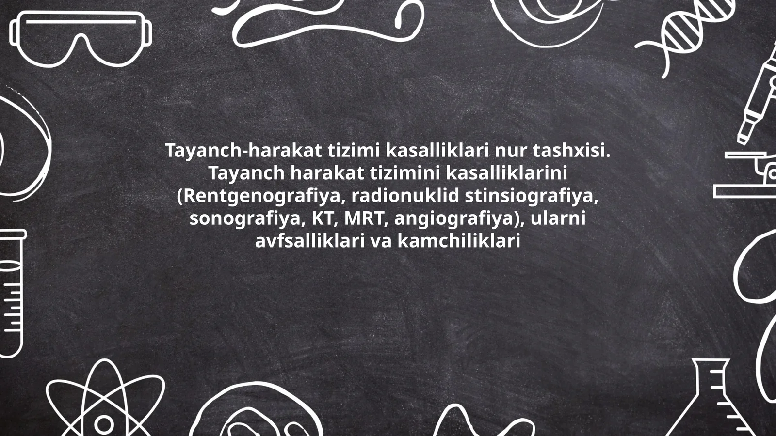 Tayanch-harakat tizimi kasalliklari nur tashxisi