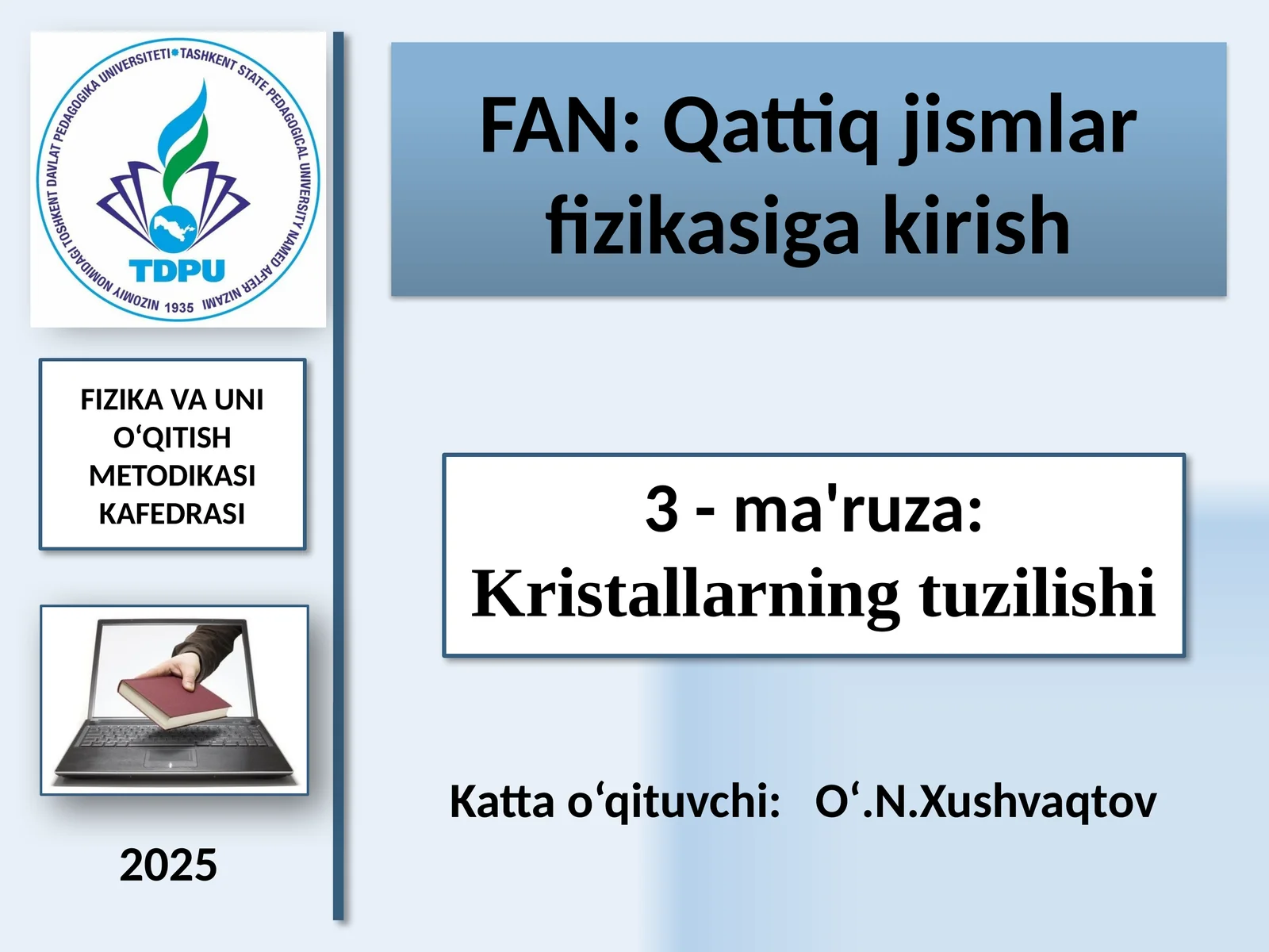 Kristallarning tuzilishi