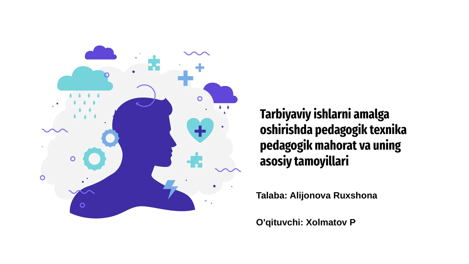 Tarbiyaviy ishlarni amalga oshirishda pedagogik texnika