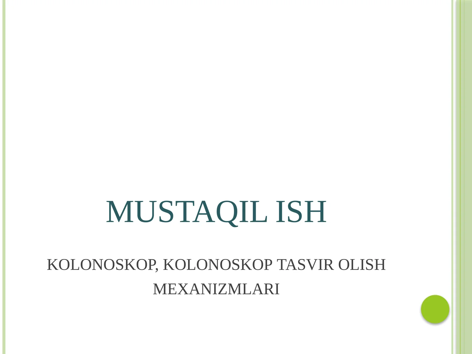 Kolonoskop, kolonoskop tasvir olish mexanizmlari