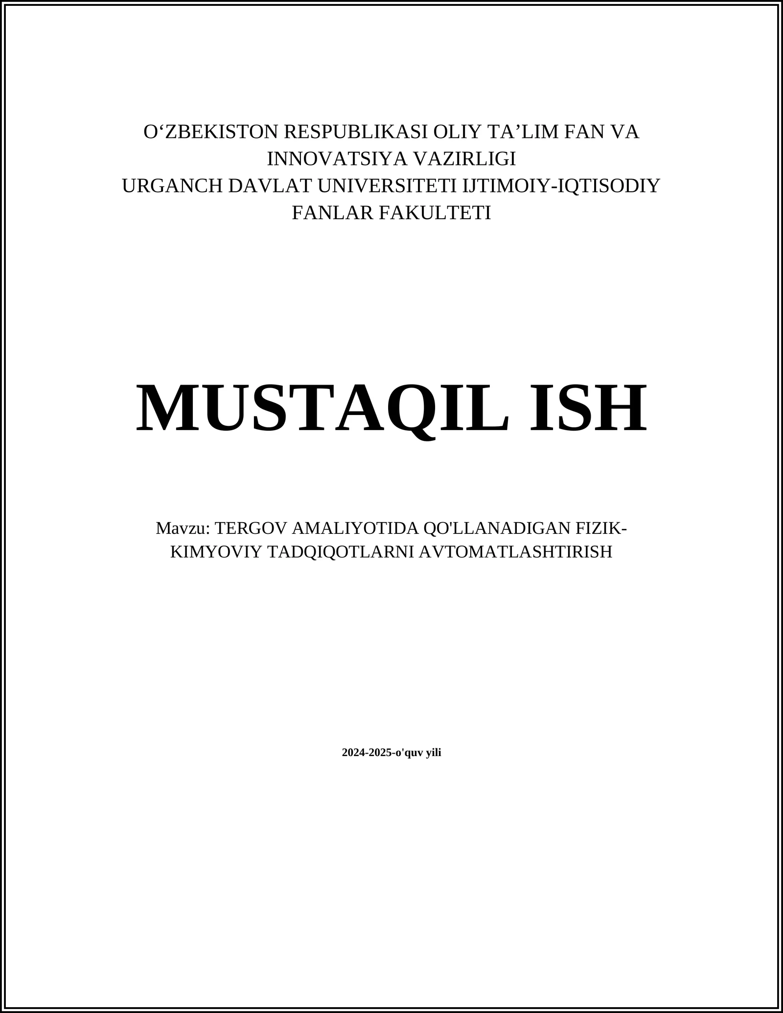 TERGOV AMALIYOTIDA QO'LLANADIGAN FIZIK-KIMYOVIY TADQIQOTLARNI AVTOMATLASHTIRISH