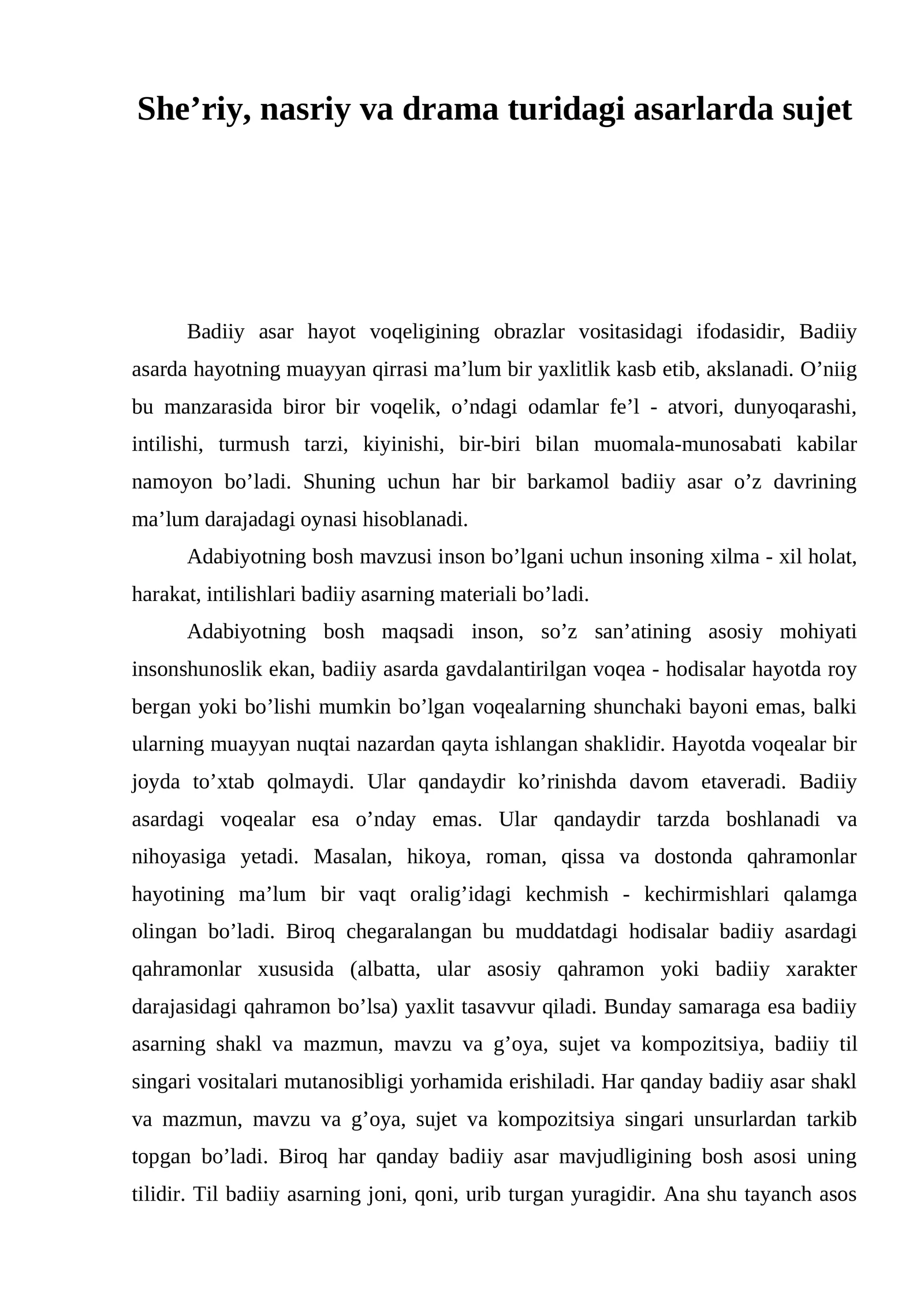She’riy, nasriy va drama turidagi asarlarda sujet