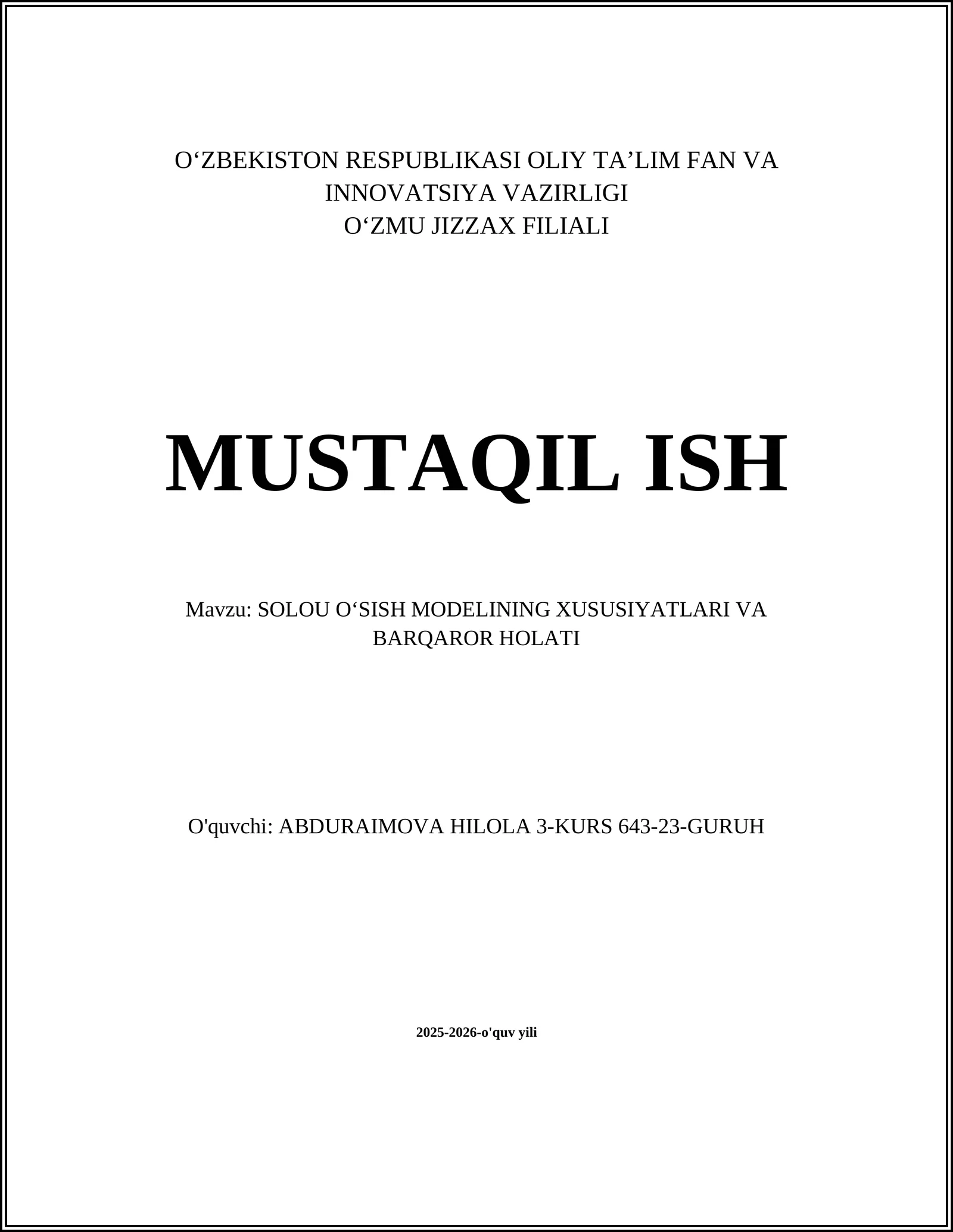 SOLOU OʻSISH MODELINING XUSUSIYATLARI VA BARQAROR HOLATI