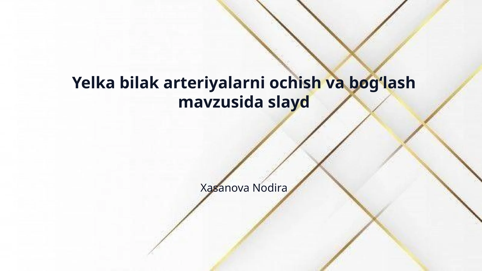 Yelka bilak arteriyalarni ochish va bogʻlash mavzusida slayd