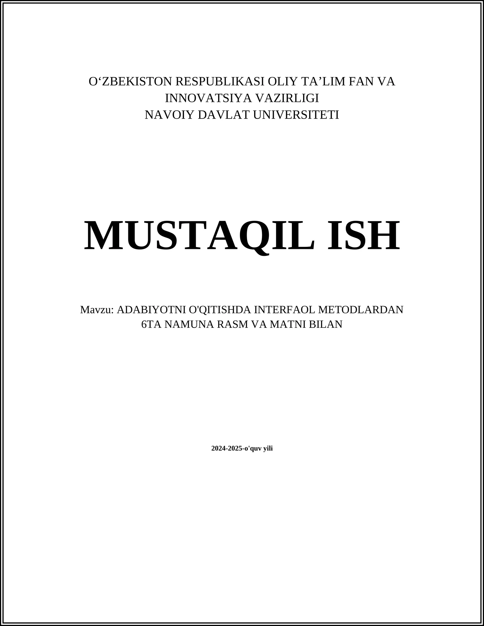 ADABIYOTNI O'QITISHDA INTERFAOL METODLARDAN 6TA NAMUNA RASM VA MATNI BILAN