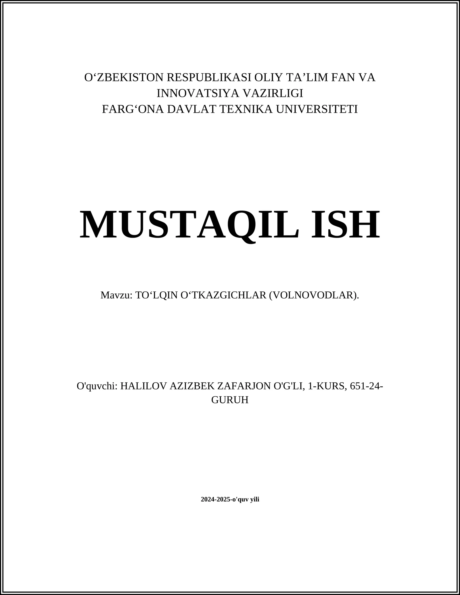 TO‘LQIN O‘TKAZGICHLAR (VOLNOVODLAR)